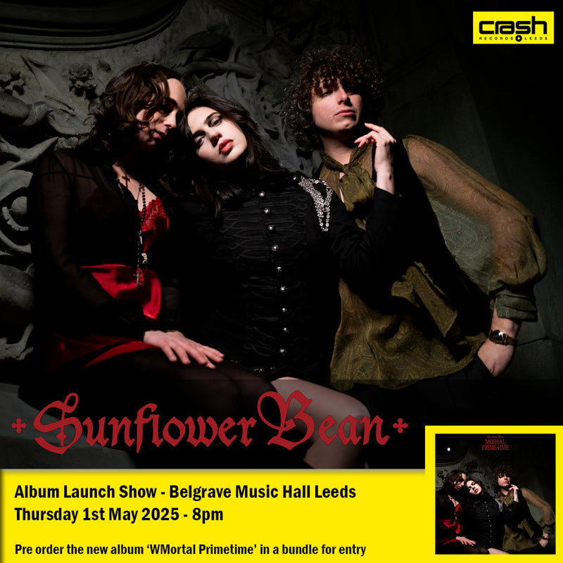Sunflower Bean - Mortal Primetime : Various Formats + Ticket Bundle (Album Launch Show at Belgrave Music Hall Leeds) *Pre-Order