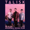 Talisk 19/05/25 @ Brudnell Social Club