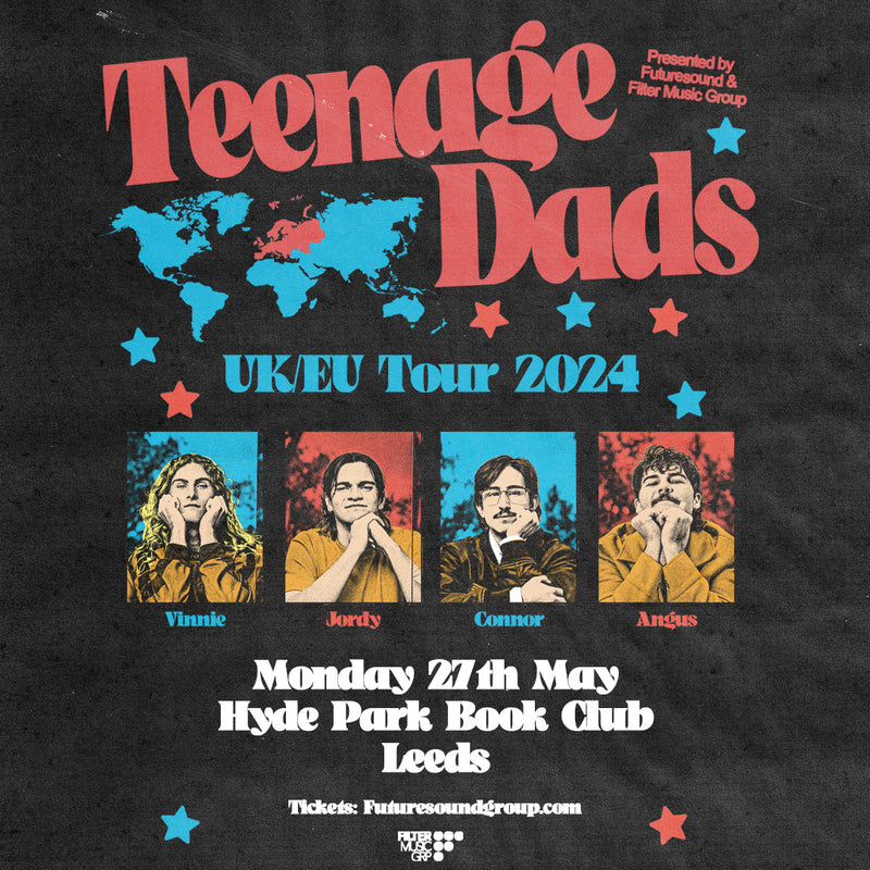 Teenage Dads 27/05/24 @ Hyde Park Book Club