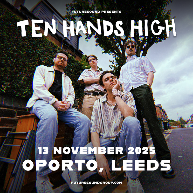 Ten Hands High 13/11/25 @ Oporto Bar, Leeds