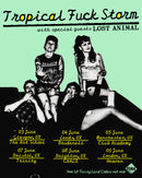 Tropical Fuck Storm  04/06/27 @ Brudenell Social Club
