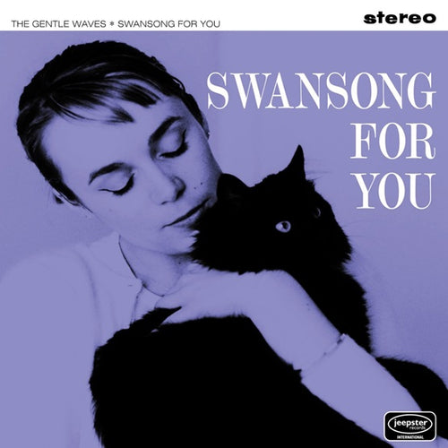 GENTLE WAVES (The) - SWANSONG FOR YOU - Limited RSD 2024