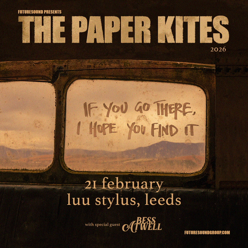 Paper Kites (The) 21/02/26 @ Stylus