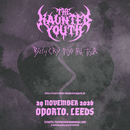 Haunted Youth (The) 29/11/26 @ Oporto