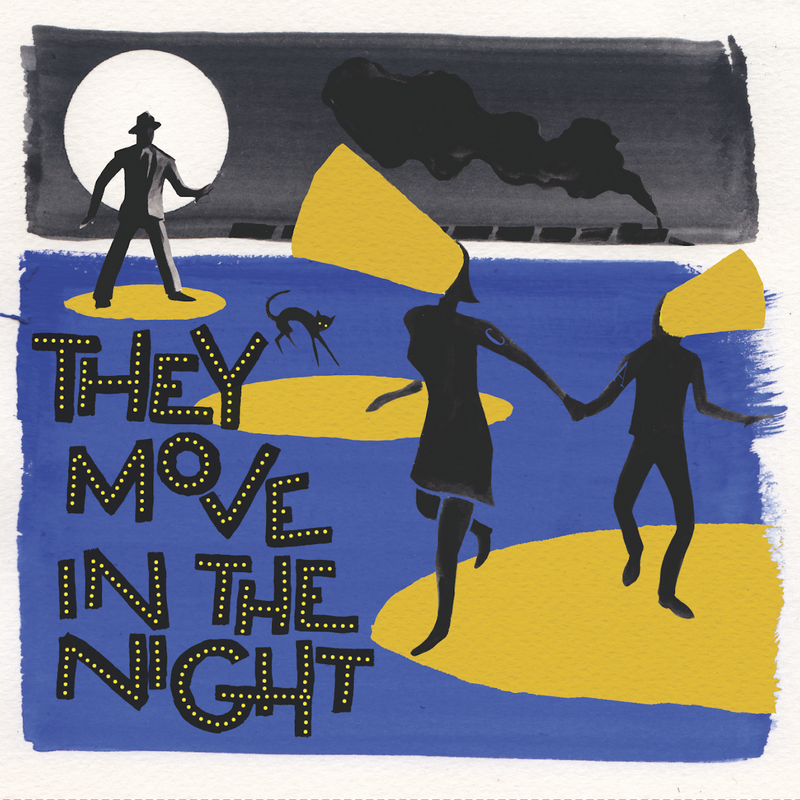 They Move In The Night - Soundtrack
