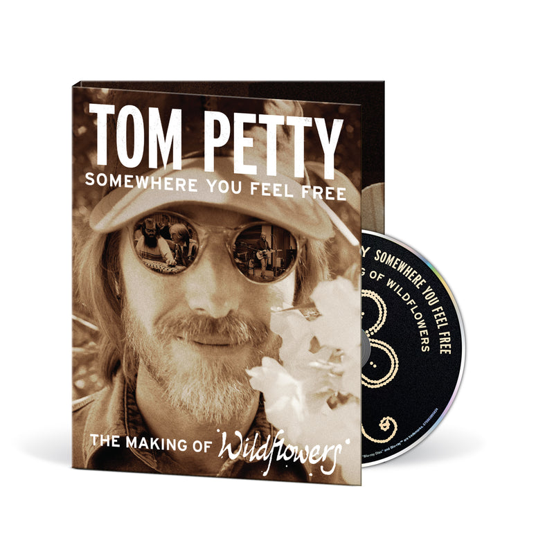 Tom Petty - Somewhere You Feel Free - The Making Of Wildflowers