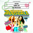 Trousdale 03/02/26 @ Wardrobe