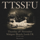 TTSSFU 28/11/24 @ Mabgate Bleach