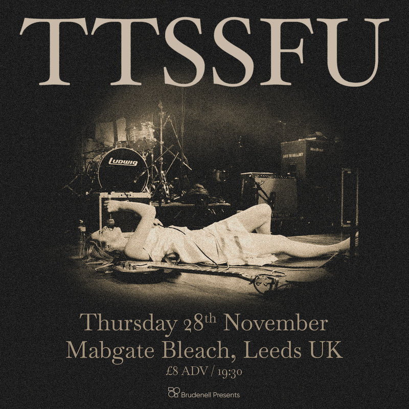 TTSSFU 28/11/24 @ Mabgate Bleach
