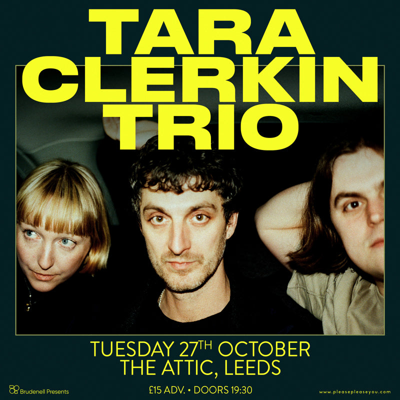 Tara Clerkin Trio 27/10/26 @ The Attic