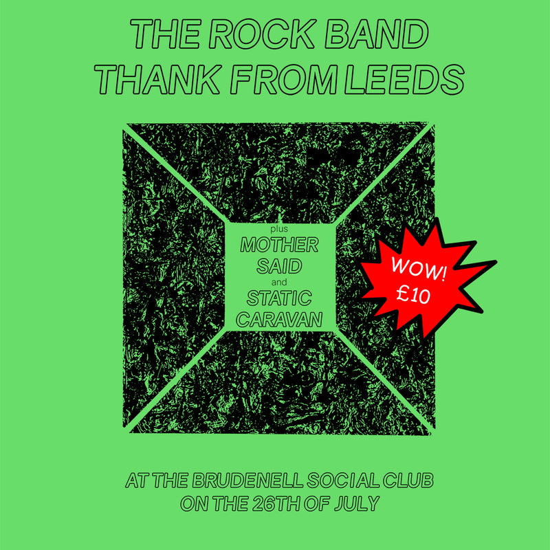 THANK 26/07/23 @ Brudenell Social Club