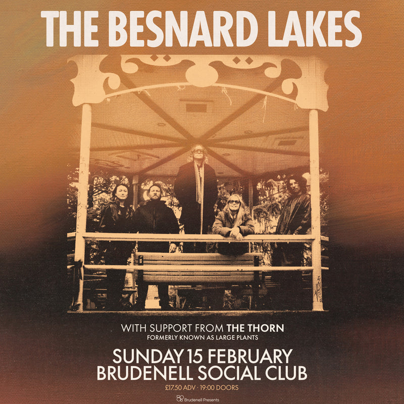 Besnard Lakes (The) 15/02/26 @ Brudenell Social Club