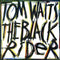 Tom Waits - The Black Rider