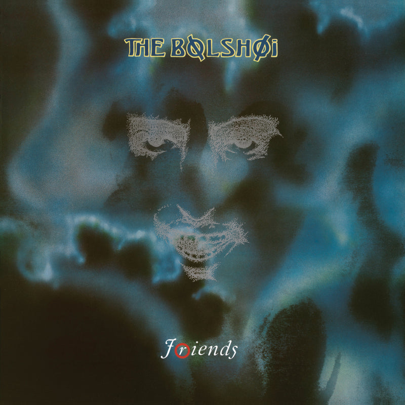 Bolshoi (The) - Friends