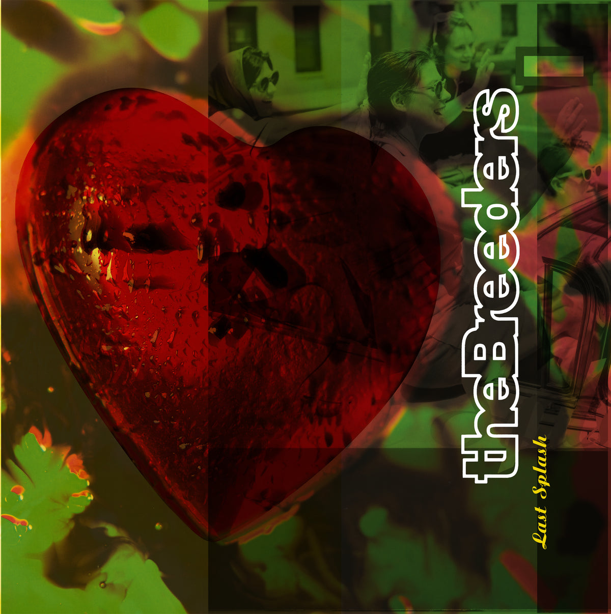Breeders (The) - Last Splash (30th Anniversary Edition)