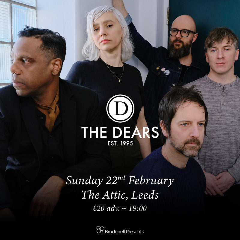 Dears (The) 22/02/26 @ The Attic
