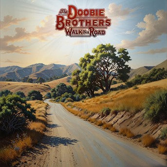 Doobie Brothers (The) - Walk This Road