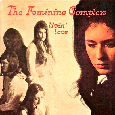 Feminine Complex, The - Livin' Love - Limited RSD Black Friday 2026