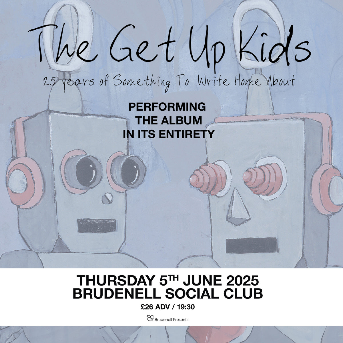 Get Up Kids (The) 05/06/25 @ Brudenell Social Club