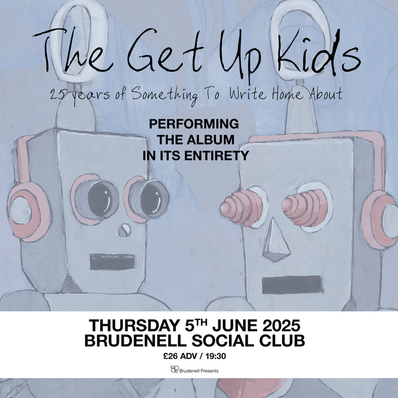 Get Up Kids (The) 05/06/25 @ Brudenell Social Club