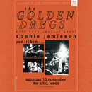 Golden Dregs (The) 15/11/25 @ The Attic