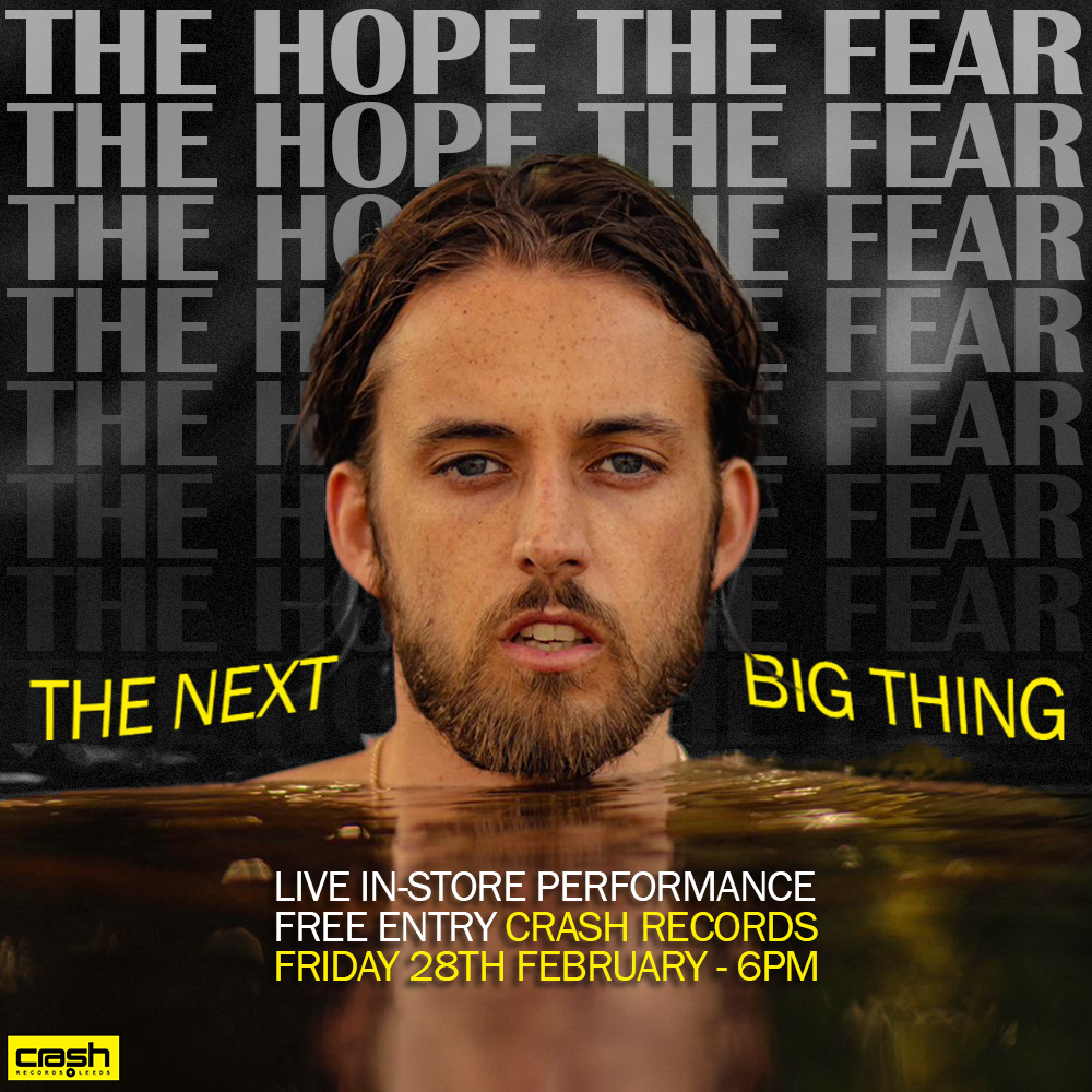 The Hope The Fear 28/02/2025 @ Crash Records