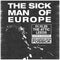 Sick Man Of Europe (The) 01/10/25 @ The Attic