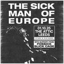 Sick Man Of Europe (The) 01/10/25 @ The Attic