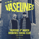 Vaselines (The) 04/03/27 @ Brudenell Social Club