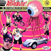 Aquabats (The) - Vs The Floating Eye Of Death