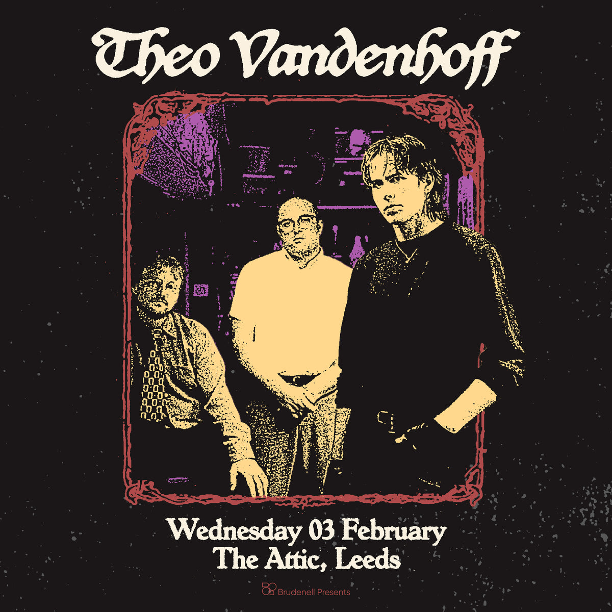 Theo Vandenhoff 03/02/27 @ The Attic