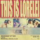 This Is Lorelei 18/11/26 @ Brudenell Social Club