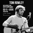 Tom Rowley 03/11/26 @ The Attic