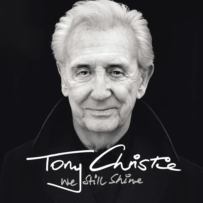 Tony Christie - We Still Shine *Pre-Order