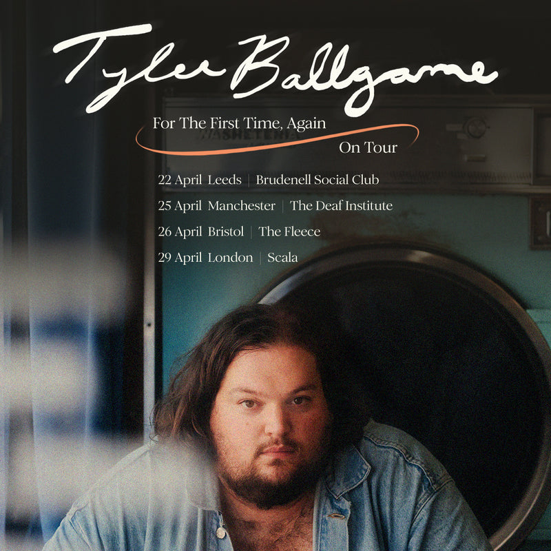 Tyler Ballgame 22/04/26 @ Brudenell Social Club