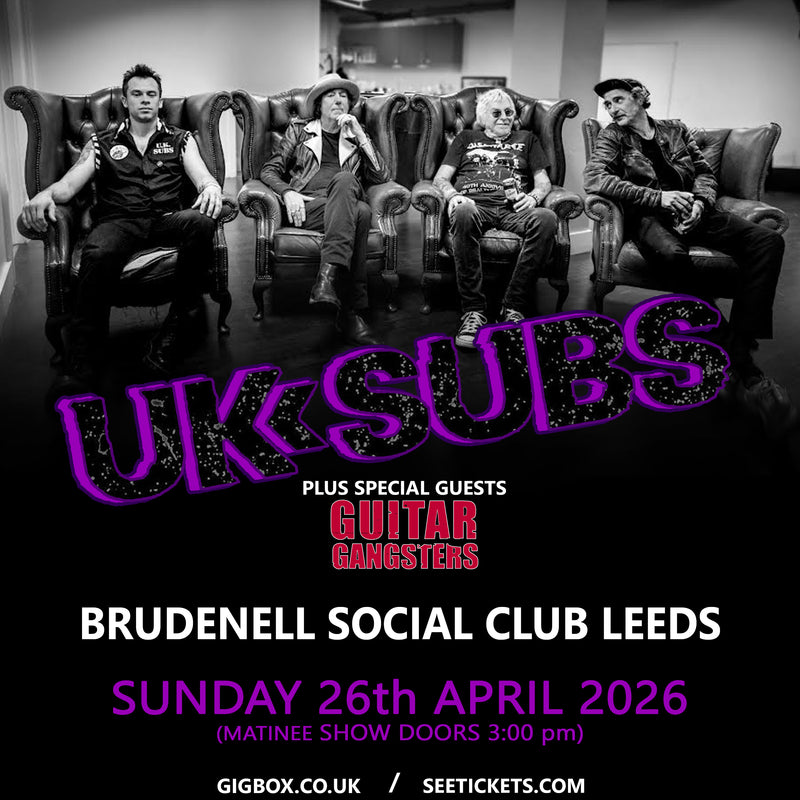 UK Subs 26/04/26 @ Brudenell Social Club