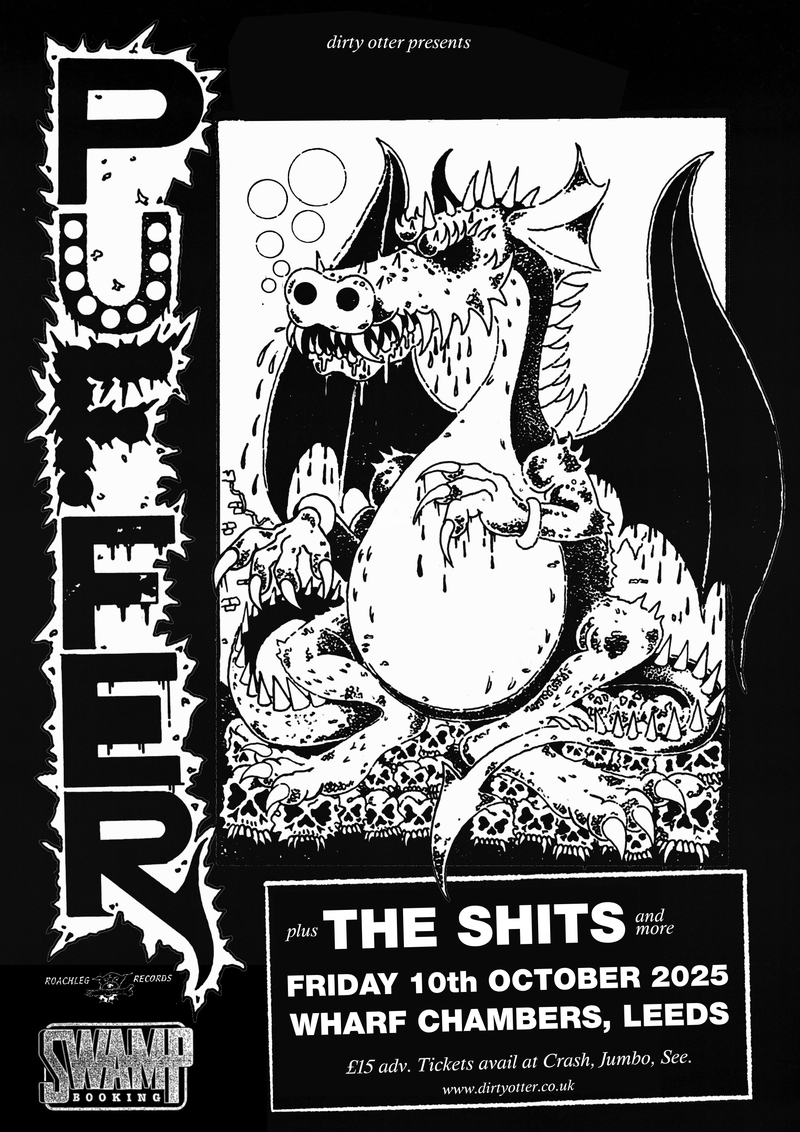 Puffer 10/10/25 @ Wharf Chambers