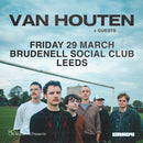 Van Houten 29/03/24 @ Brudenell Social Club