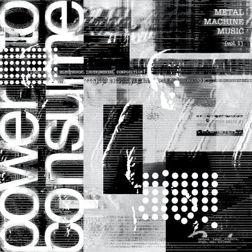 Various Artists - Metal Machine Music: Power To Consume Vol.1 - Limited RSD Black Friday 2025