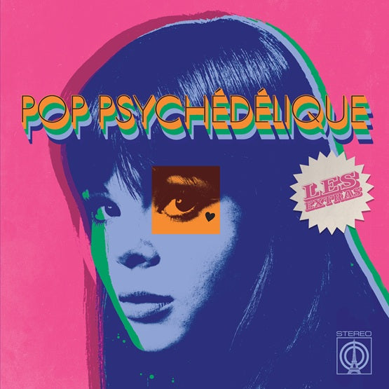 Various Artists - Pop Psychédélique (Les Extras)