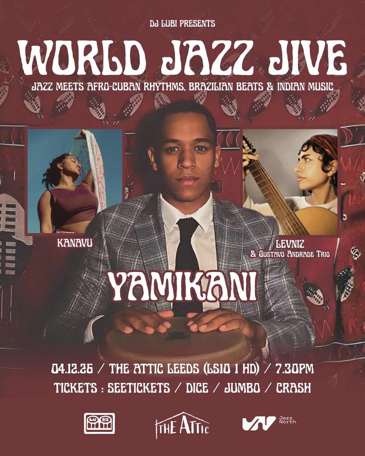 World Jazz Jive feat. Yamikani, Levniz & Kanavu 04/12/26 @ The Attic