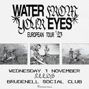 Water From Your Eyes 01/11/23 @ Brudenell Social Club