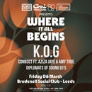 Where It All Begins FT. K.O.G 06/03/26 @ Brudenell Social Club