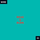 Wire - Read & Burn 03 + - - Limited RSD 2026