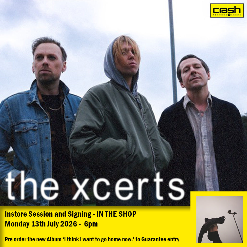 Xcerts (The) - i think i want to go home now. INSTORE SESSION
