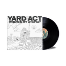 Yard Act - Where's My Utopia: Yorkshire Store Exclusive