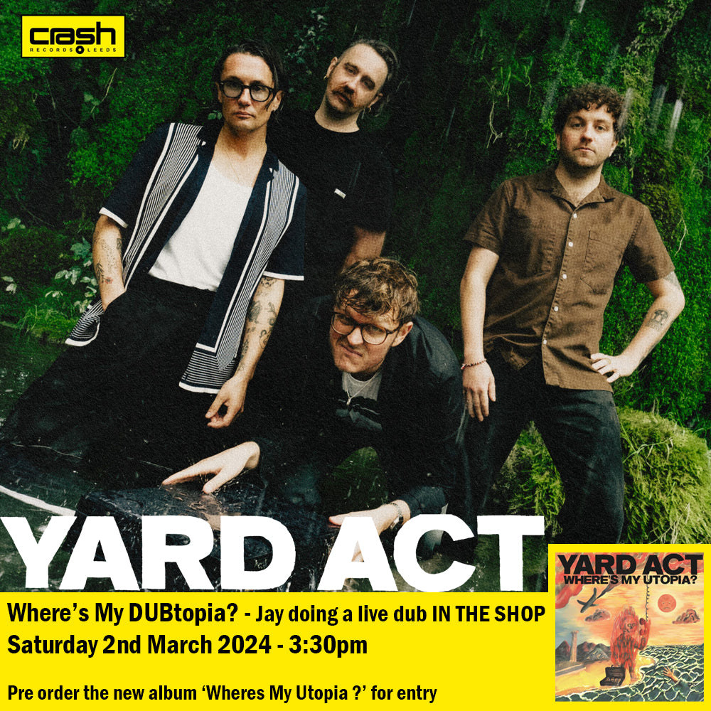 Yard Act - Where's My Utopia? + DUBtopia Session
