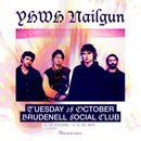 YHWH Nailgun 28/10/25 @ Brudenell Social Club