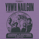 YHWH Nailgun 14/11/24 @ Mabgate Bleach