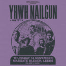 YHWH Nailgun 14/11/24 @ Mabgate Bleach